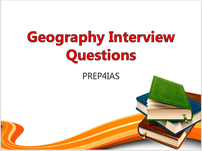 Geography Interview Questions