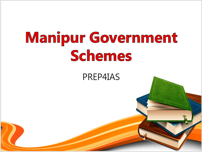 Manipur Government Schemes