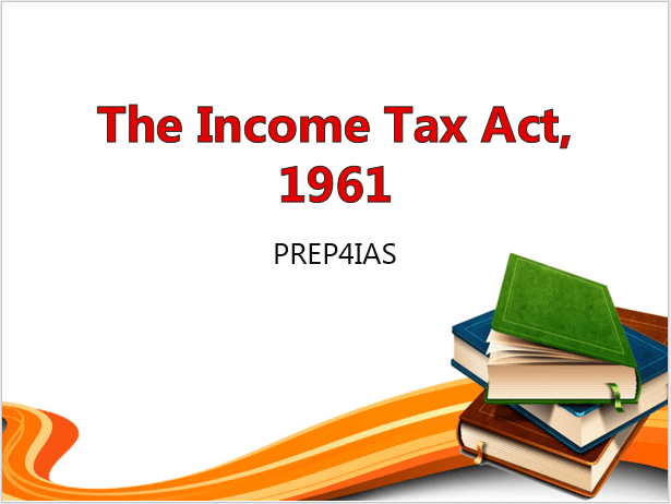 The Income Tax Act 1961