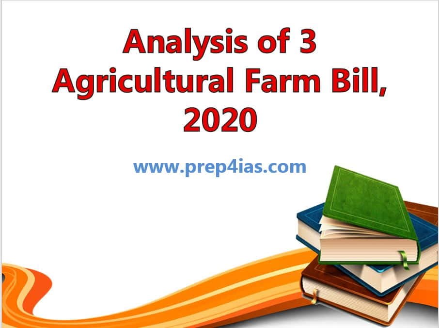 Best Analysis of 3 Agricultural Farm Bill 2020 Introduced by Govt of India