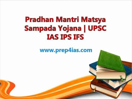 Pradhan Mantri Matsya Sampada Yojana | UPSC IAS IPS IFS 11