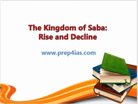 The Kingdom of Saba: Rise and Decline 1