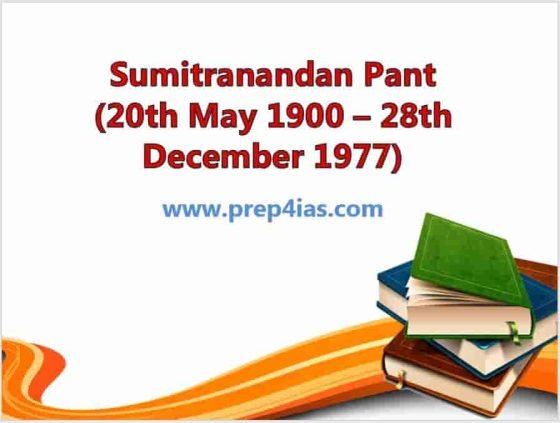 Sumitranandan Pant (20th May 1900 – 28th December 1977) 3